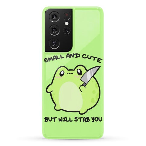 Small And Cute But Will Stab You Froggie Phone Case